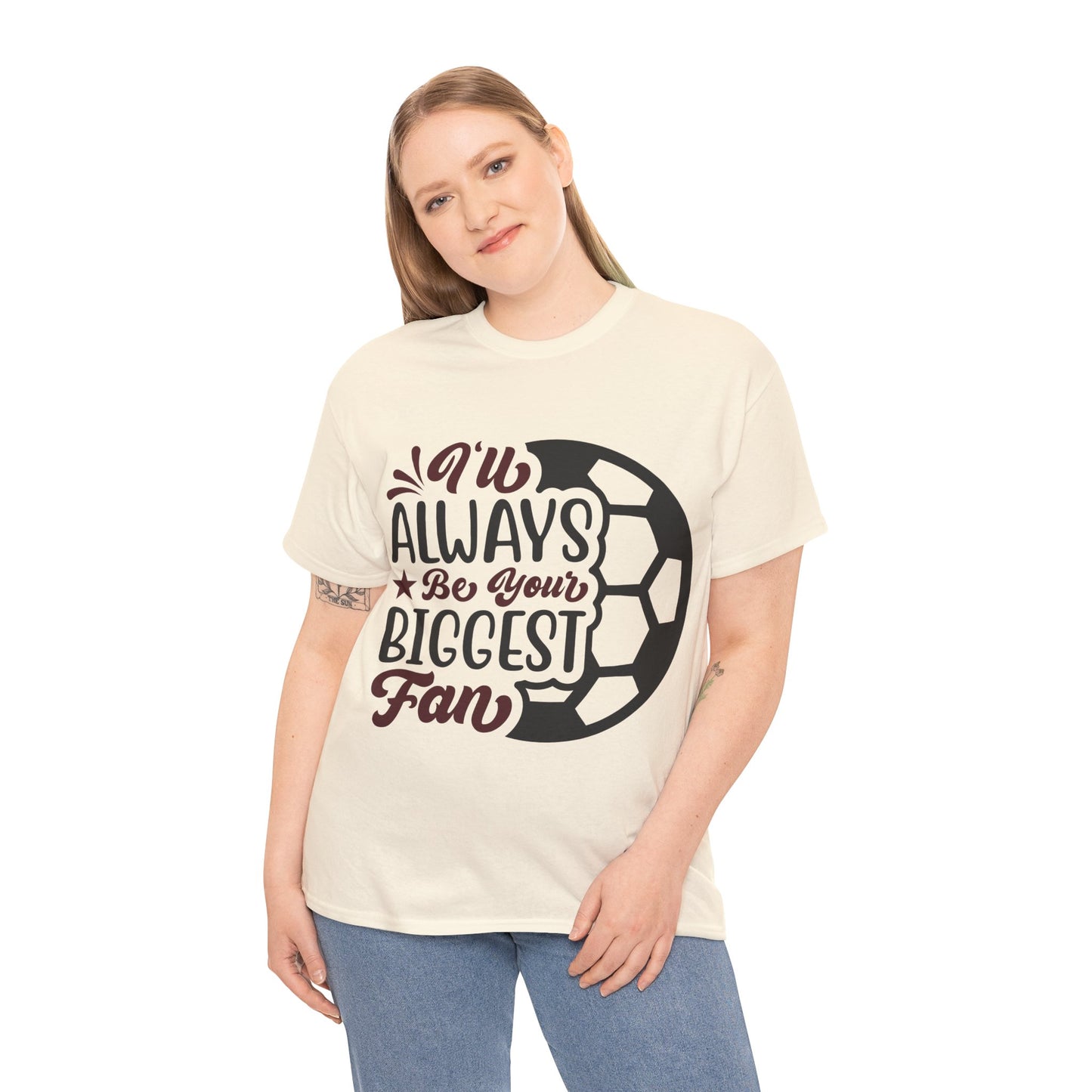 Kixt Unisex T-Shirt - "I'll Always Be Your Biggest Fan"