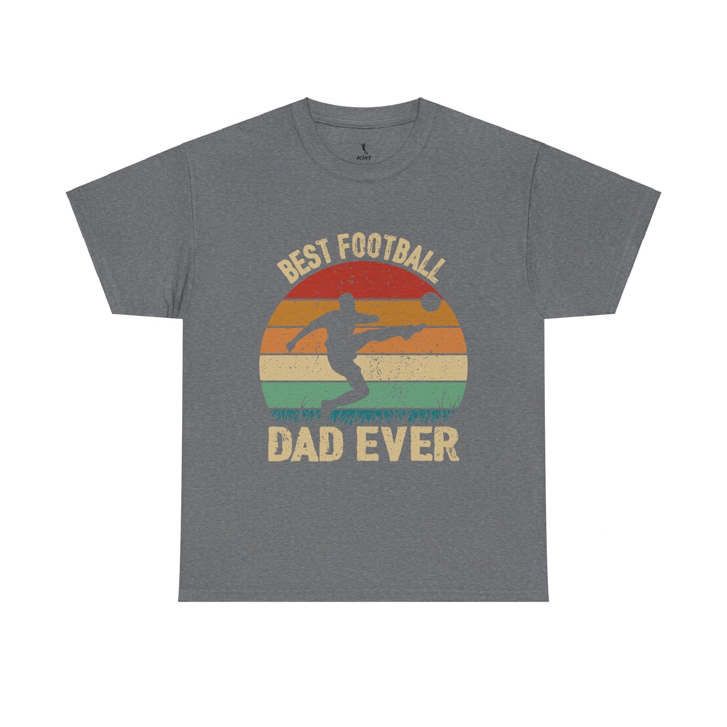 Kixt Heavy Cotton™ Tee - "Best Football Dad Ever" T-Shirt