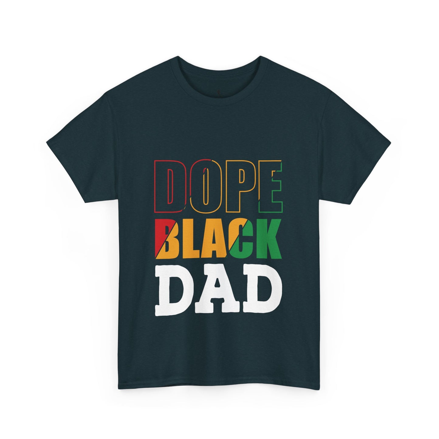 Kixt Heavy Cotton™ Tee - "Dope Black Dad"