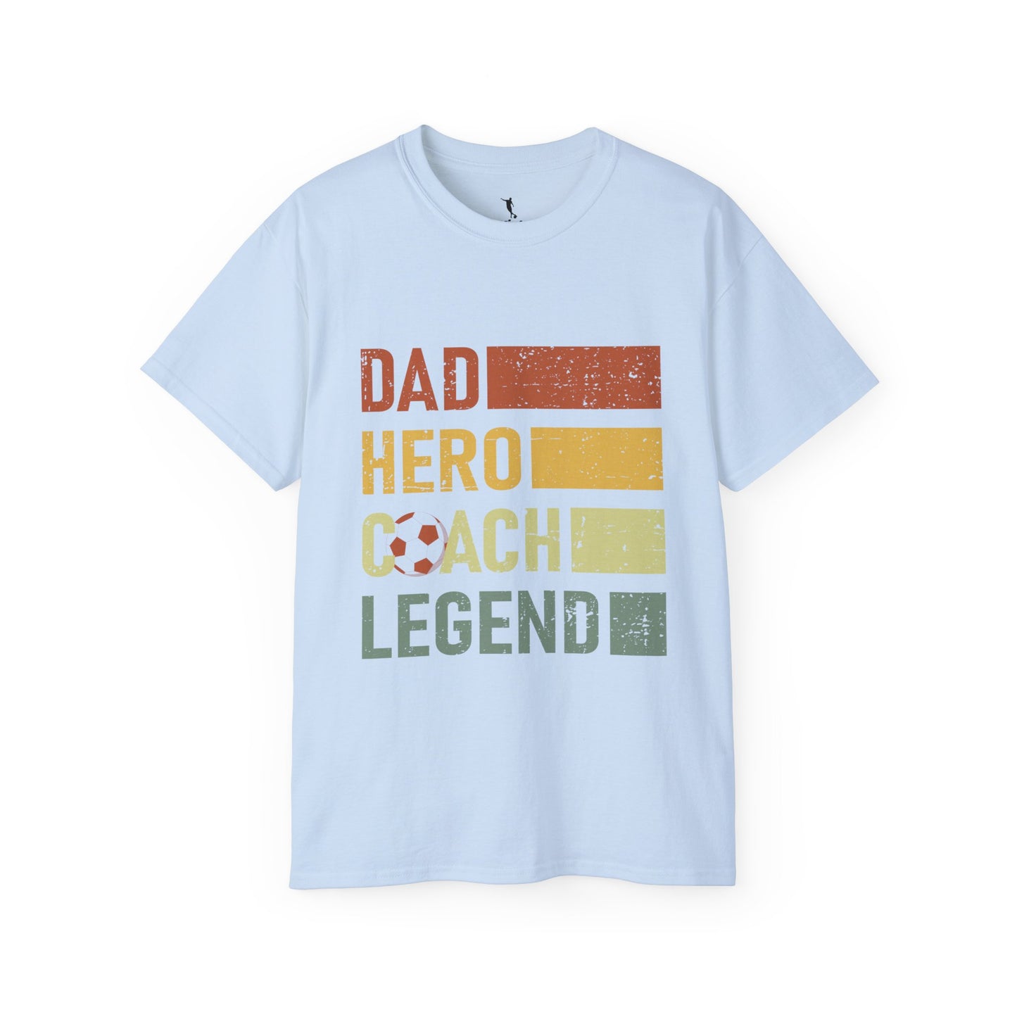 Kixt Ultra Cotton Tee - "Football Dad Hero Coach Legend"