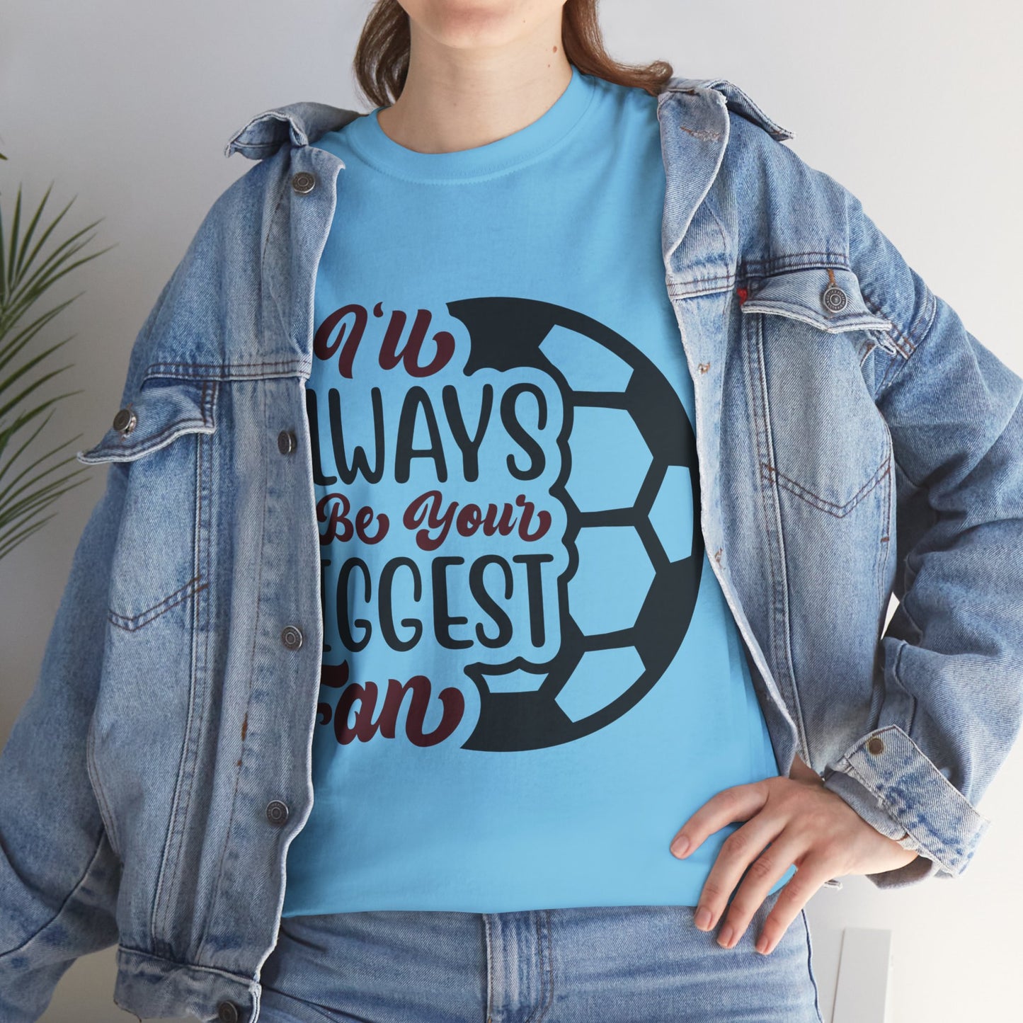 Kixt Unisex T-Shirt - "I'll Always Be Your Biggest Fan"