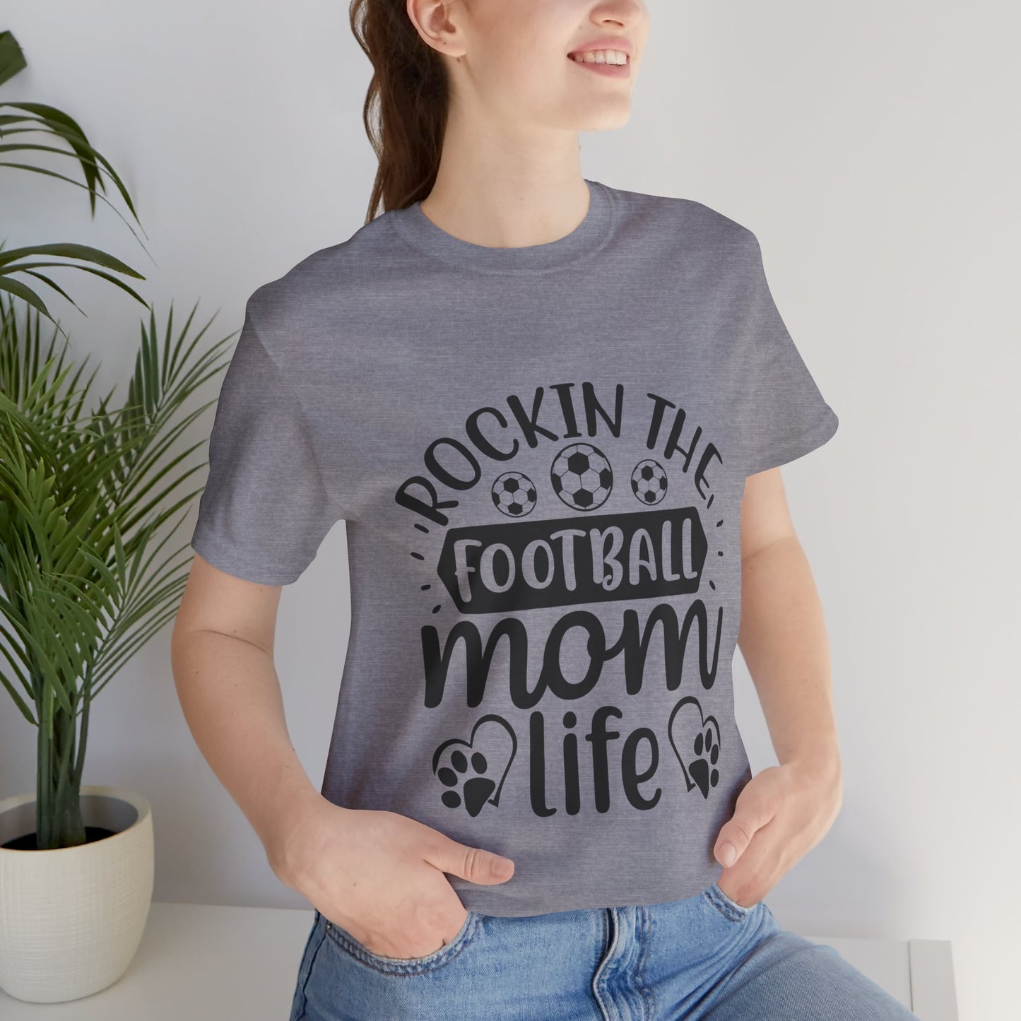 Kixt Short Sleeve Tee  - "Rockin-the-Football-Mom-Life"