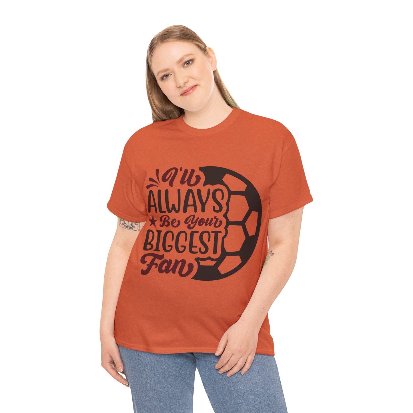 Kixt Unisex T-Shirt - "I'll Always Be Your Biggest Fan"